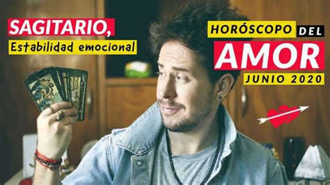 HORÓSCOPO AMOR SAGITARIO / JUNIO 2020   YouTube