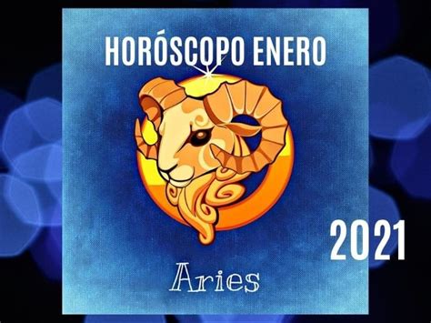 Horóscopo Aries Enero 2021   Horóscopo Mensual