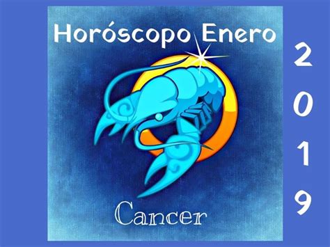 Horóscopo Cáncer Enero 2019   Horóscopo Mensual | Horoscopo cancer ...