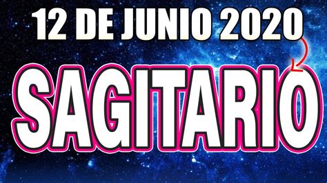 HOROSCOPO DE HOY SAGITARIO ️ 12 de JUNIO 2020  horóscopo ...