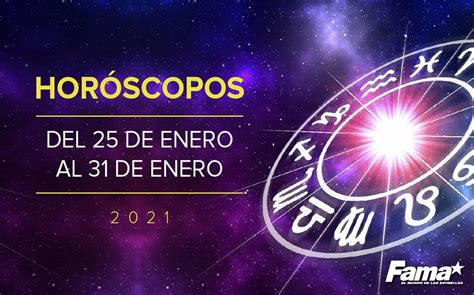 Horóscopo de hoy: Semana del 25 al 31 de enero de 2021   Fama