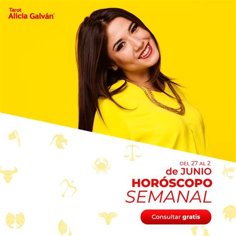 Horóscopo de la Semana   Alicia Galván | Horoscopos ...