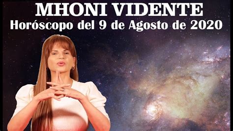 Horóscopo de Mhoni vidente   9 de Agosto   Celebrar los siete zodíacos ...