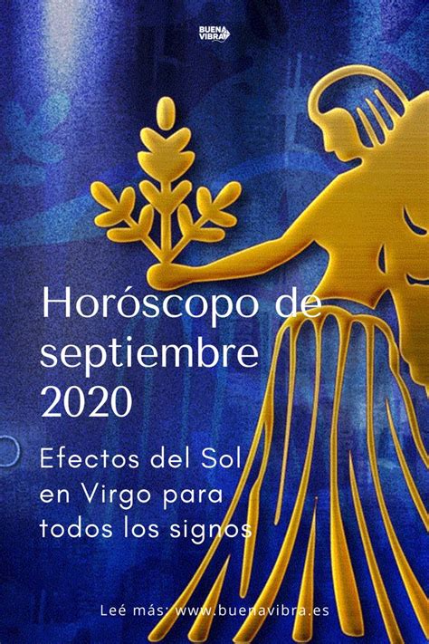 Horóscopo de septiembre 2020: efectos del Sol en Virgo ...