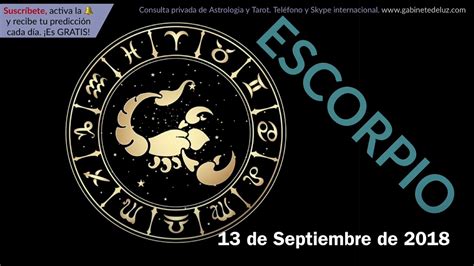 Horóscopo Diario   Escorpio   13 de Septiembre de 2018 ...