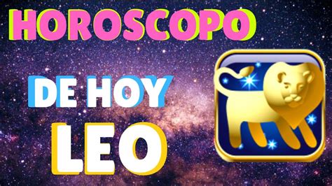Horoscopo LEO HOY Jueves 9 de JULIO 2020   YouTube