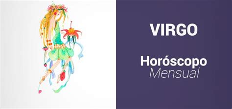 Horóscopo Mensual para Virgo | Horoscopo mensual ...
