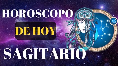 Horoscopo SAGITARIO HOY Lunes 6 de JULIO 2020   YouTube