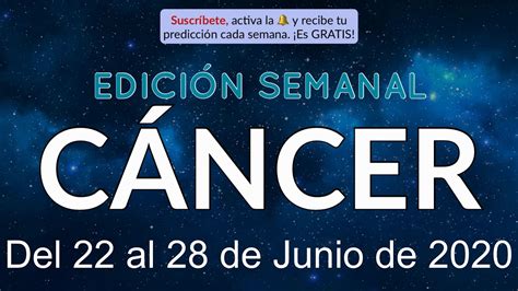 Horóscopo Semanal   Cáncer   Del 22 al 28 de Junio de 2020 ...