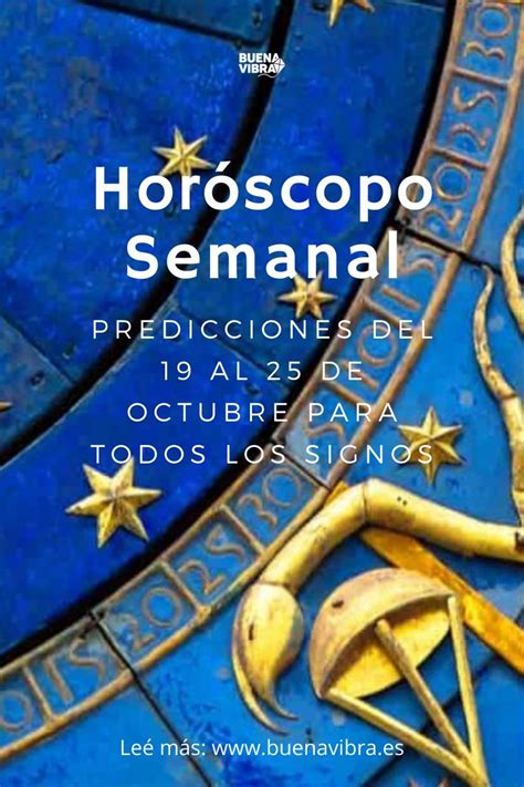 Horóscopo semanal: predicciones del 19 al 25 de octubre para todos los ...