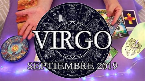 Horóscopo   VIRGO     SEPTIEMBRE 2019 / Estrella Tarot ...
