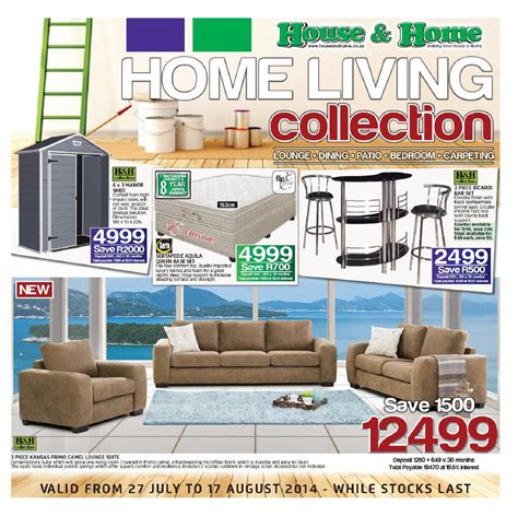 House & Home Furniture Catalogue Validity 27 July 17 ...