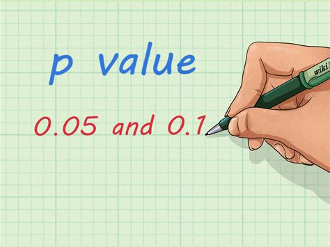 How to Calculate P Value: 7 Steps  with Pictures    wikiHow