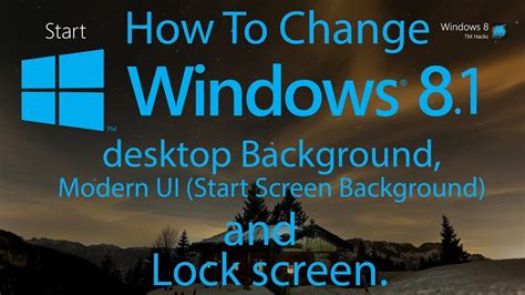 How To Change Windows 8.1 desktop Background, Modern UI ...