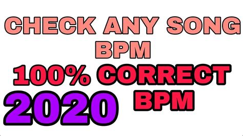 HOW TO CHECK ANY SONG BPM/100% CORRECT BPM   YouTube