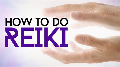 How To Do Reiki Healing   YouTube