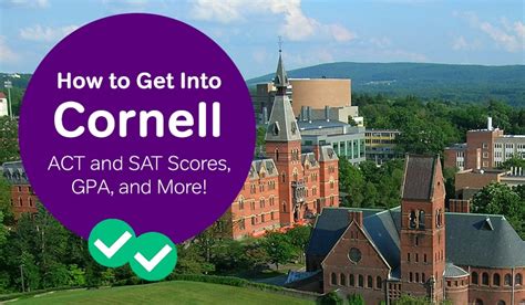 How to Get Into Cornell: ACT and SAT Scores, GPA, and More ...