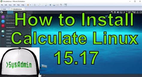 How to Install and Review Calculate Linux 15.17 on VMware ...
