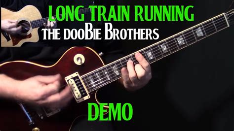 how to play  Long Train Runnin   on guitar by the Doobie ...