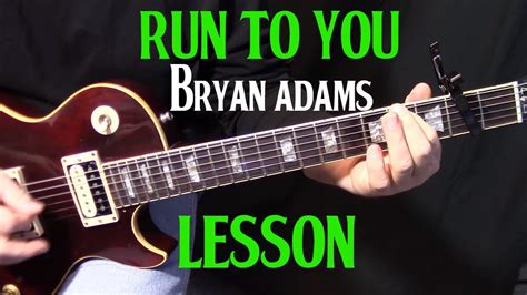 how to play  Run to You  by Bryan Adams on guitar   rhythm ...