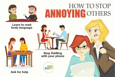 How to Stop Annoying Others: 30+ Useful Tips | Fab How