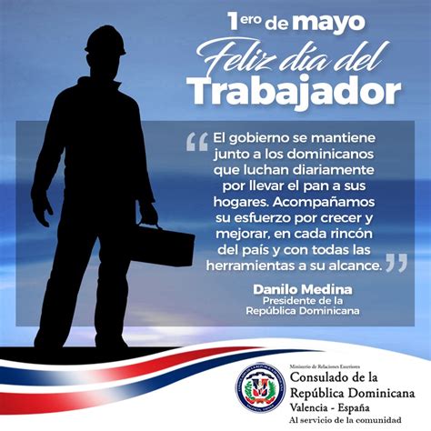 Hoy 1 de mayo, día del Trabajador   Consulado de la República ...