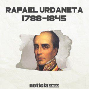 Hoy se conmemoran 228 años del natalicio del General Rafael Urdaneta ...