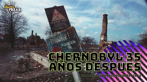 Hoy se cumplen 35 años del accidente nuclear de Chernobyl y lo ...