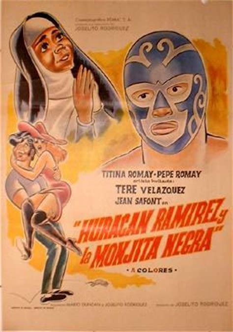 Huracán Ramírez y la monjita negra  1973    FilmAffinity