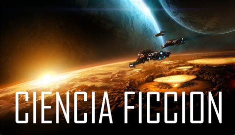 I: CIENCIA FICCION   3RA PARTE