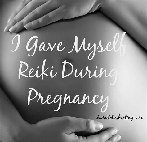 I Gave Myself Reiki During Pregnancy