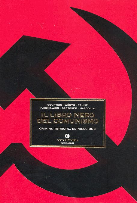 Il libro nero del comunismo   Andrzej Paczkowski,Jean Louis Margolin ...