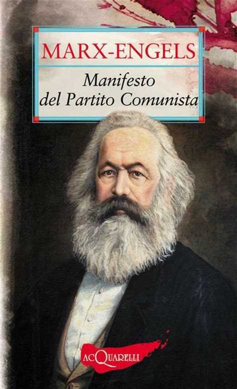 Il Manifesto del partito comunista   Engels, Friedrich   Marx, Karl ...