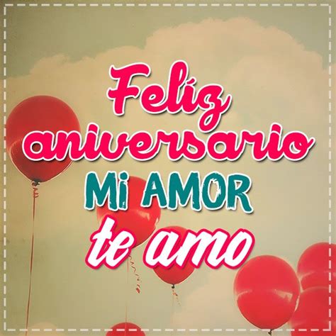 Imagenes Feliz aniversario mi amor te amo   imágenes de ...