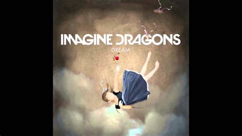 Imagine Dragons   Dream   Lyrics in Description     YouTube