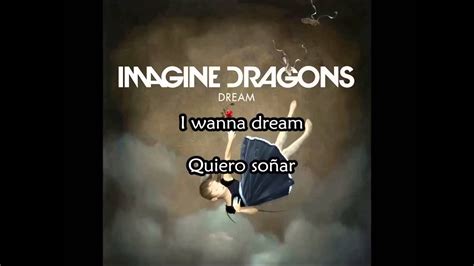 Imagine Dragons Dream subtitulada & Lyrics   YouTube