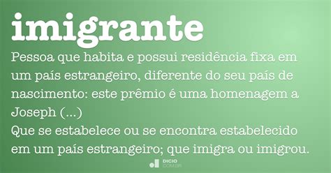 Imigrante   Dicio, Dicionário Online de Português