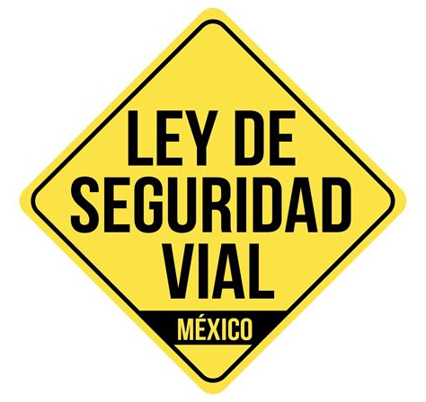 Importancia de una Ley General de Seguridad Vial en México ...