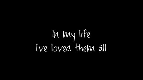 In My Life  I Love You More  with lyrics   YouTube