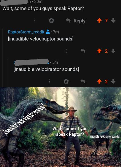 [inaudible velociraptor sounds] : JurassicMemes