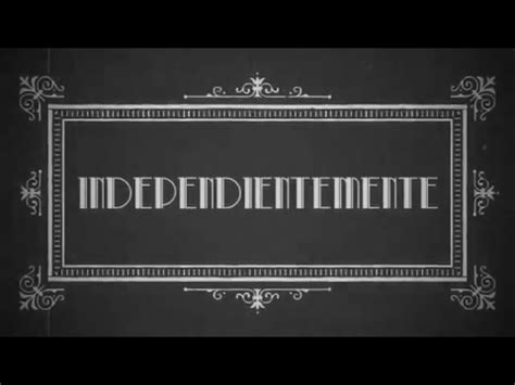 INDEPENDIENTEMENTE   YouTube