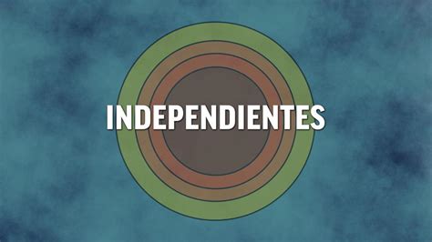 Independientes: Independientes, el documental.
