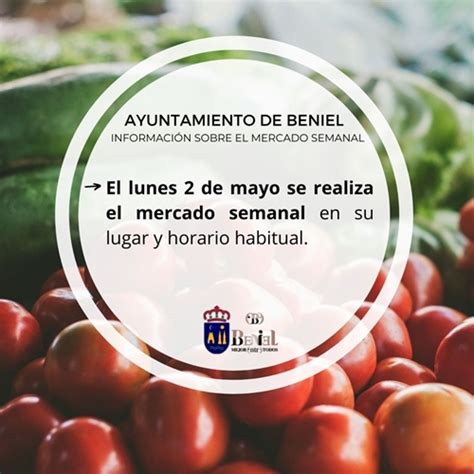 Información de interés: mercado semanal   Ayuntamiento de Beniel