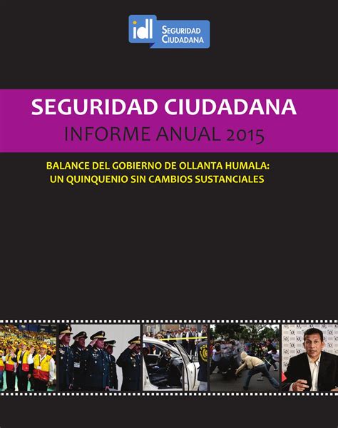 Informe anual 2015 seguridad cuidadana by Grupo de ...