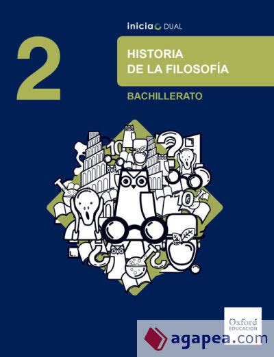 INICIA HISTORIA DE LA FILOSOFIA 2.º BACHILLERATO. LIBRO DEL ALUMNO ...