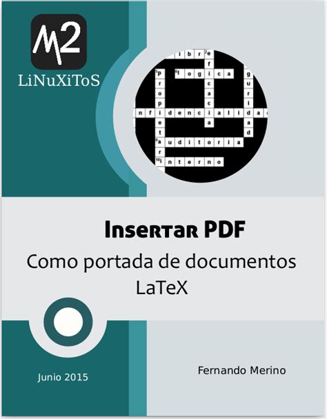 Insertar PDF como portada de documentos LaTeX ~ LiNuXiToS