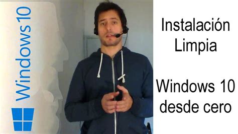 Instalacion Limpia de Windows 10   Como Instalar Windows ...
