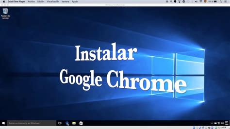 Instalar Google Chrome en Windows10   YouTube