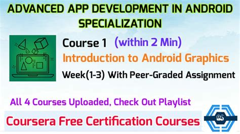 Introduction to Android Graphics Coursera, || ADVANCED APP DEVELOPMENT ...