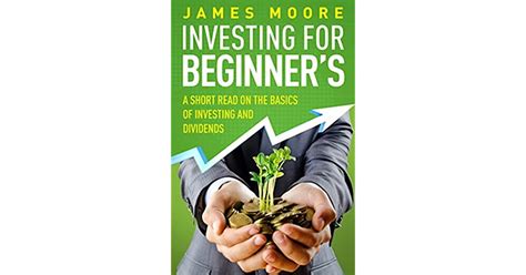 Investing for Beginners: A Short Read on the Basics of ...